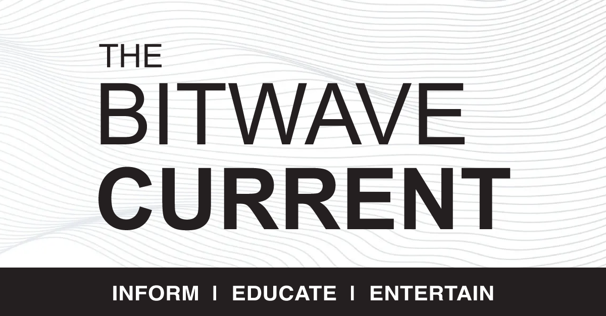 The Bitwave Current 🌊 May 2024