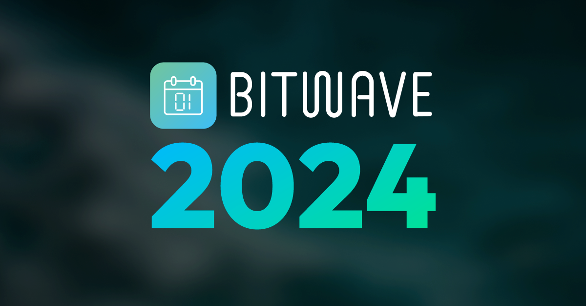 Celebrating Milestones & Looking Ahead: A Year-End Message from Bitwave