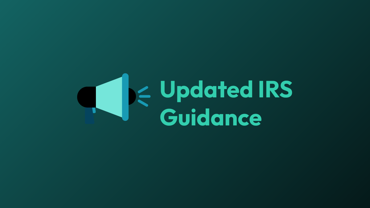 Last-Minute IRS Guidance… and Happy (Almost) New Year!