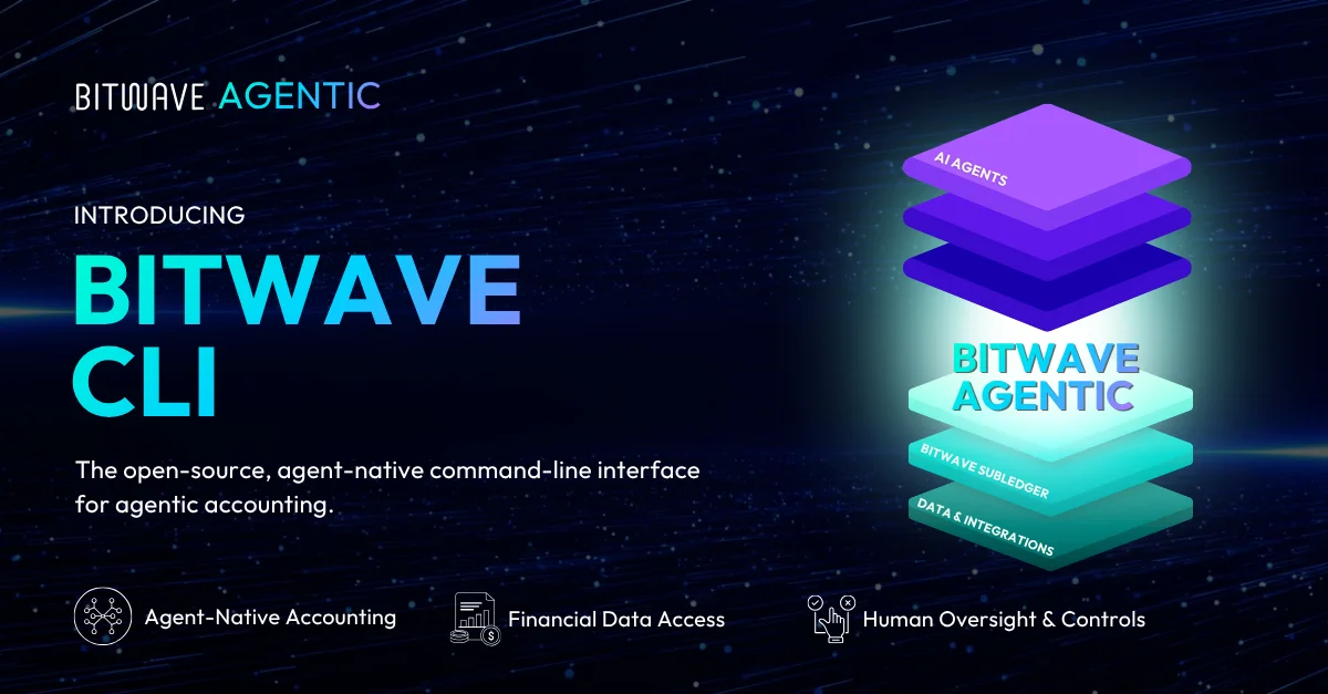 Introducing Bitwave CLI: An Accounting Interface Built for AI Agents