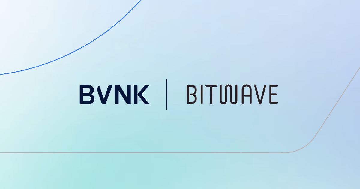 BVNK & Bitwave Announce Partnership to Enable Real-Time Stablecoin Payments for Enterprise Finance