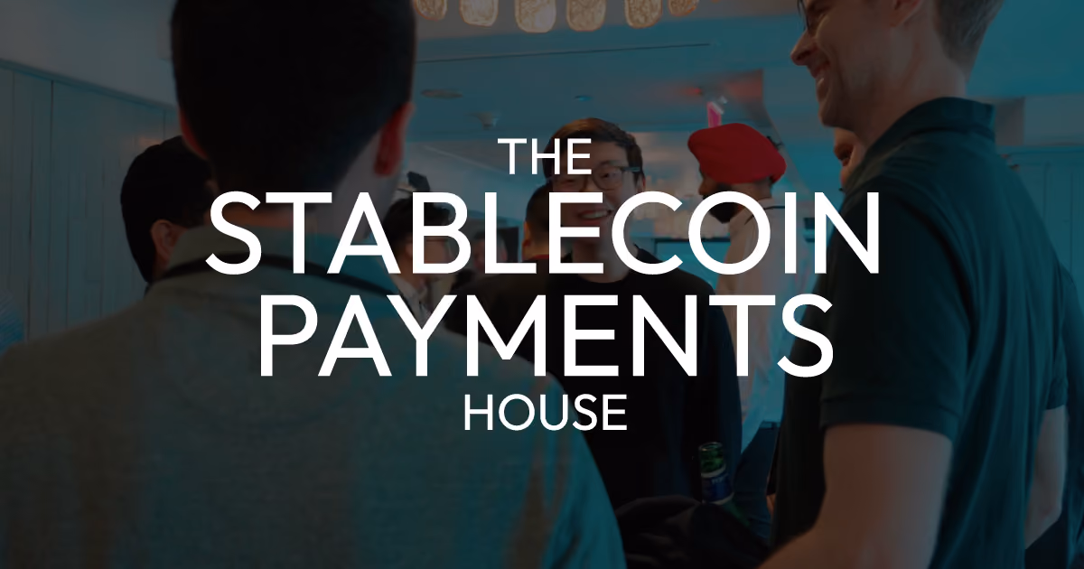 The Future of Finance: Lessons from The Stablecoin Payments House