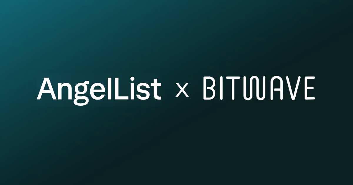 AngelList Partners with Bitwave to Streamline Digital Asset Management for Venture Funds