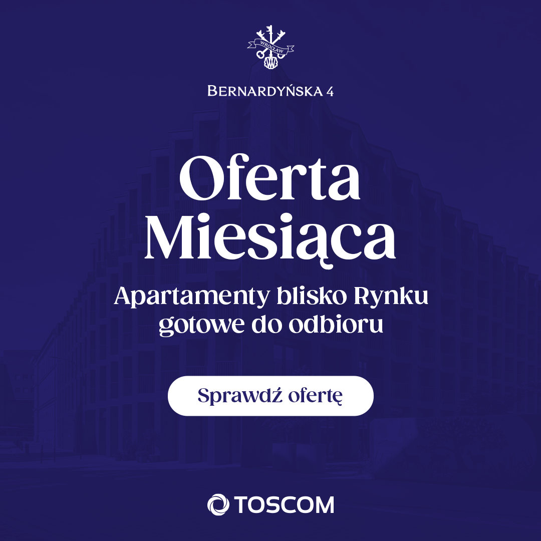Oferta Miesiąca — apartamenty Bernardyńska 4