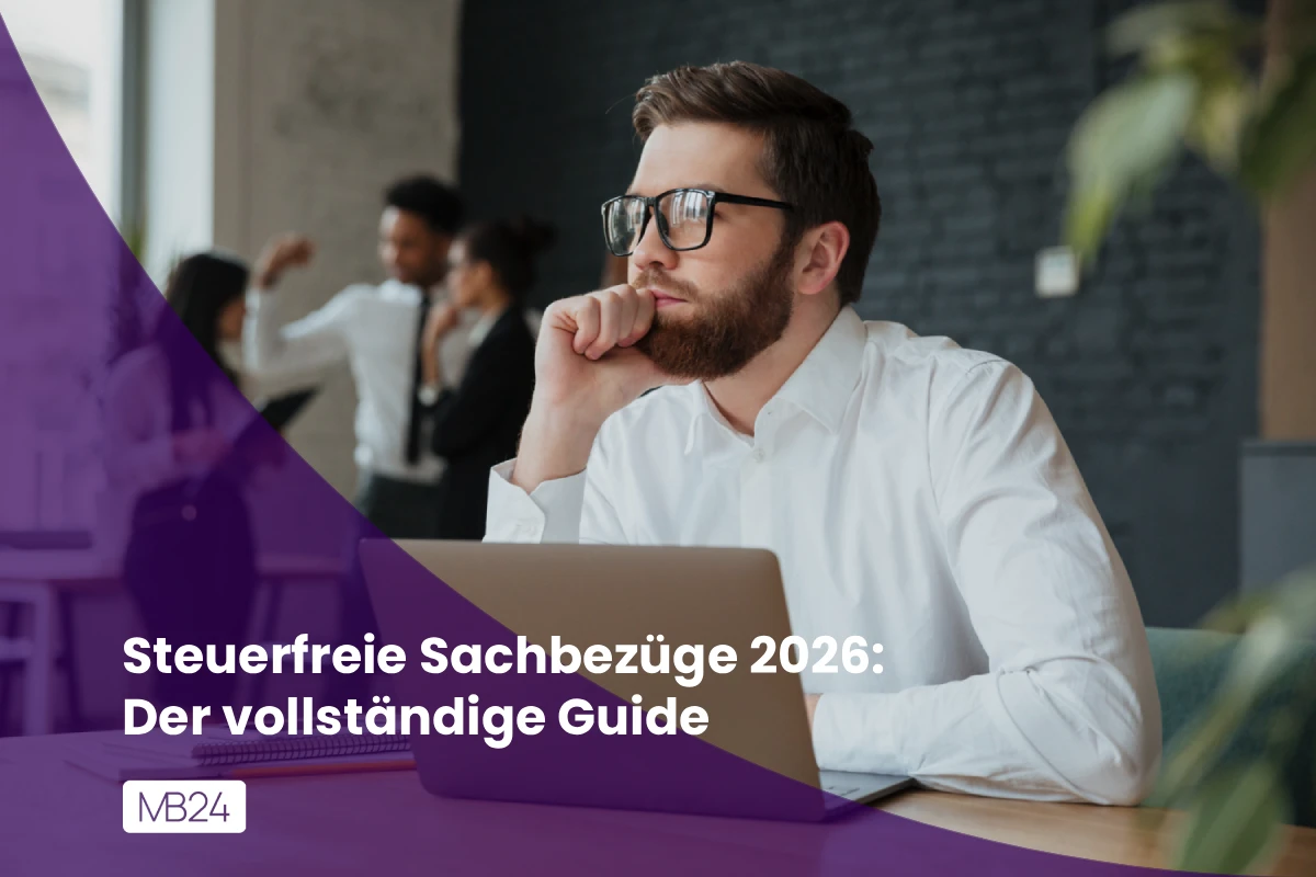Steuerfreie Sachbezüge 2026: Der vollständige Guide für Arbeitgeber und HR-Teams