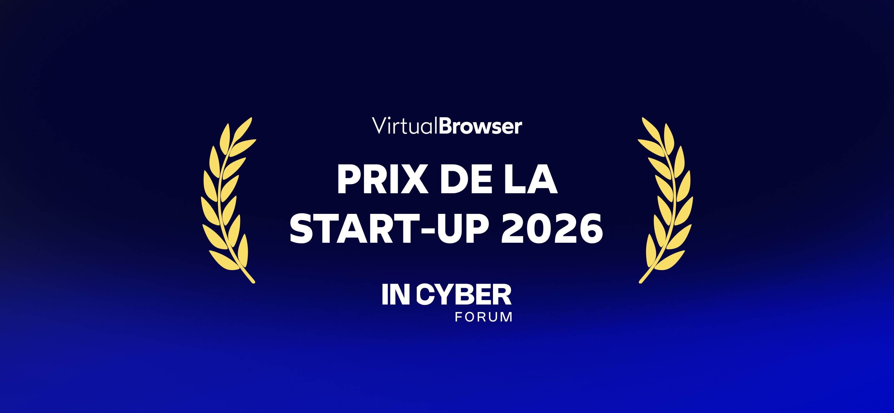 VirtualBrowser remporte le Prix INCYBER de la start-up 2026