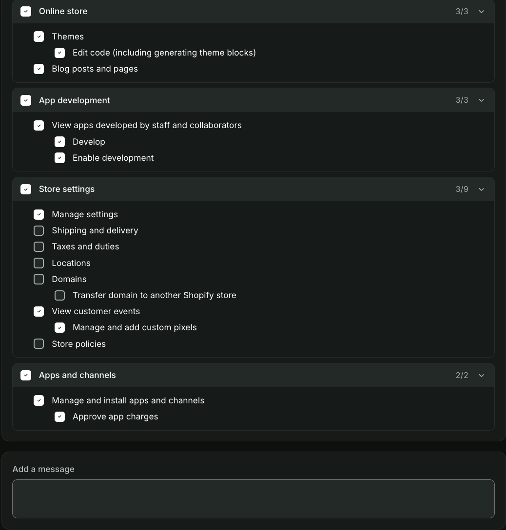 A permissions checklist interface with categories Online store, App development, Store settings, and Apps and channels, showing various options with checkboxes indicating enabled permissions like editing themes, blog posts, app development tasks, managing store settings, customer events, and approving app charges; some options are unchecked. Below is a text box labeled 'Add a message.'