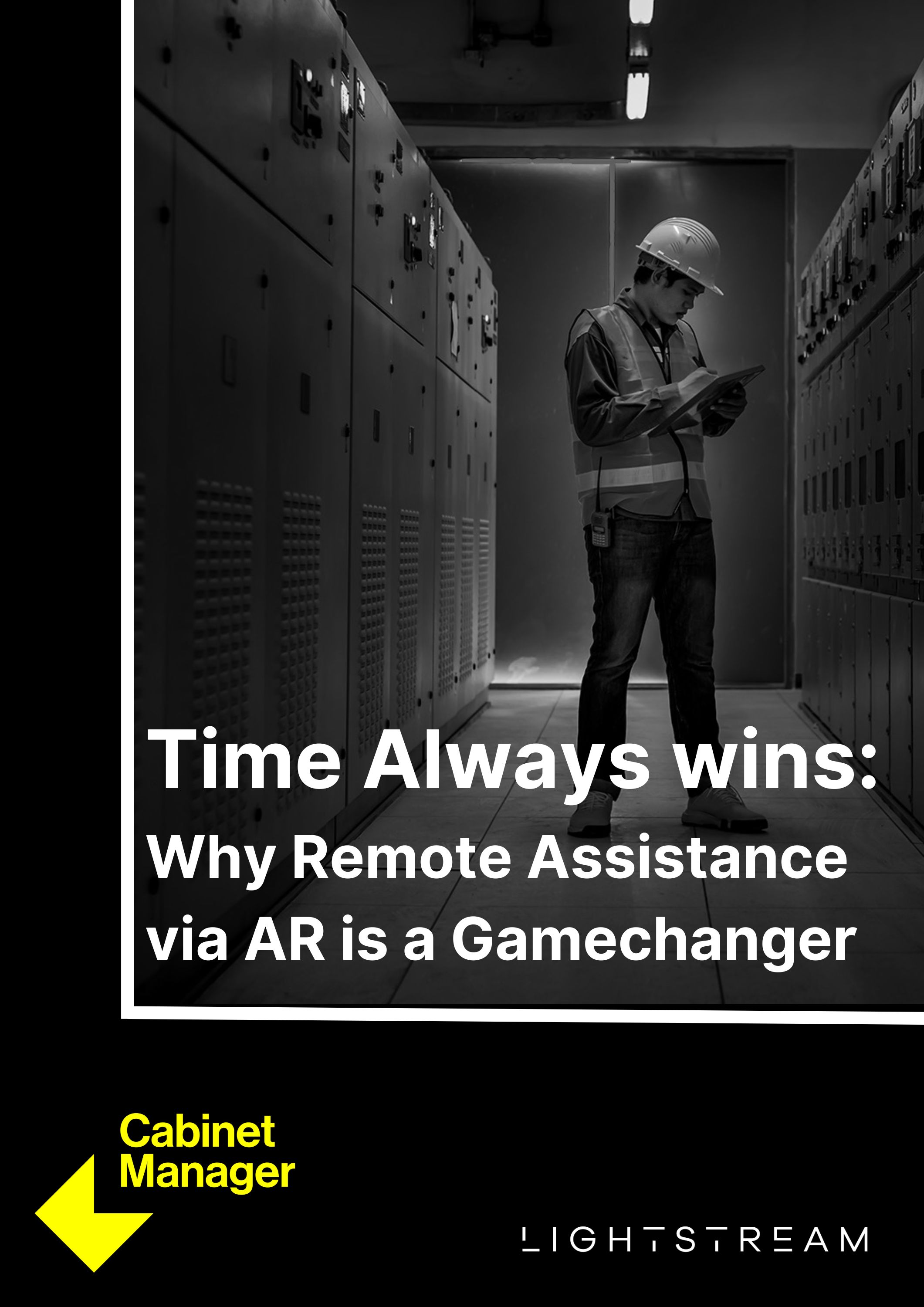 Time Always Wins: Why Remote Assistance via AR is a Gamechanger
