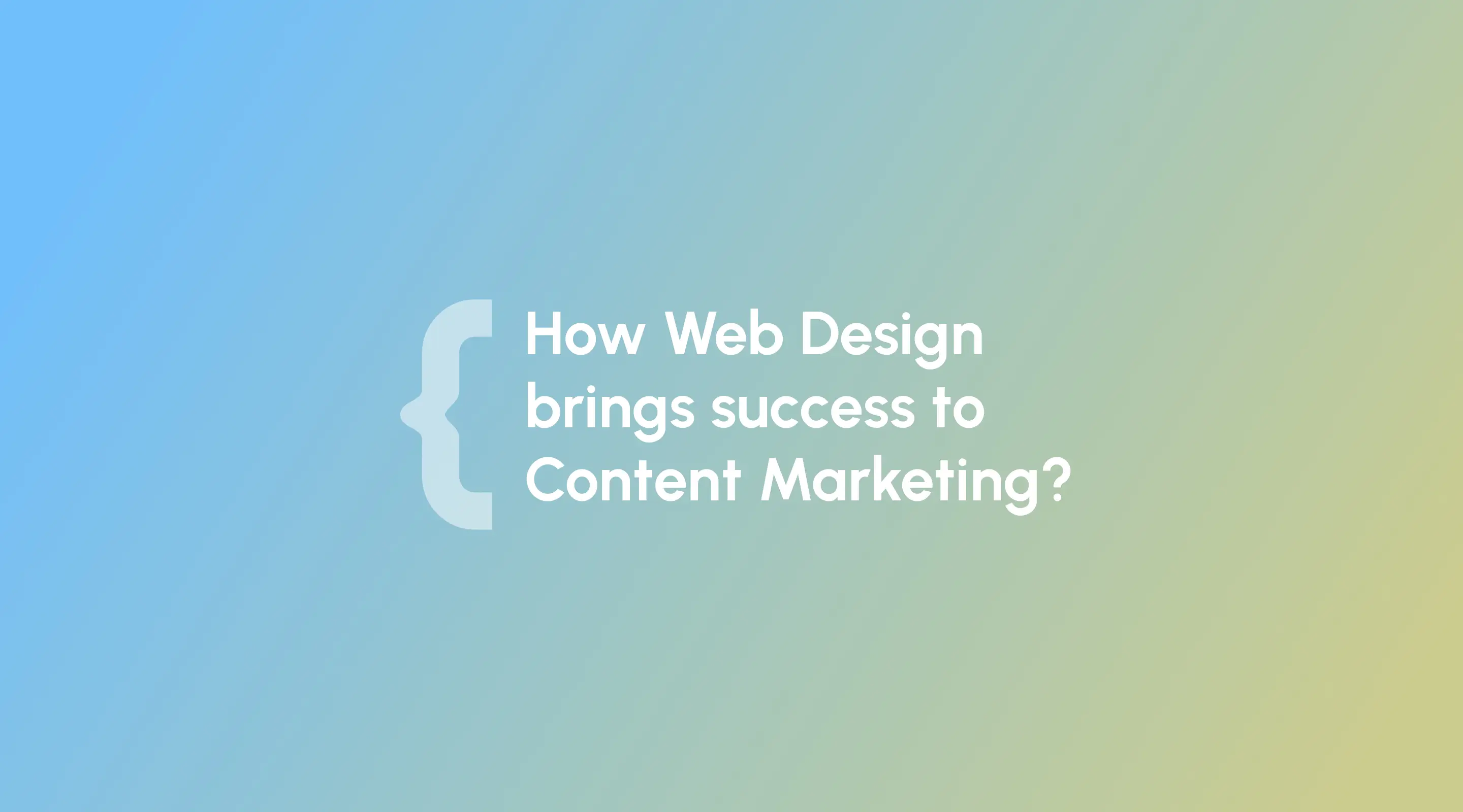 If your content isn’t paired with the right web design, you’re missing out on a huge part of what makes content marketing effective.