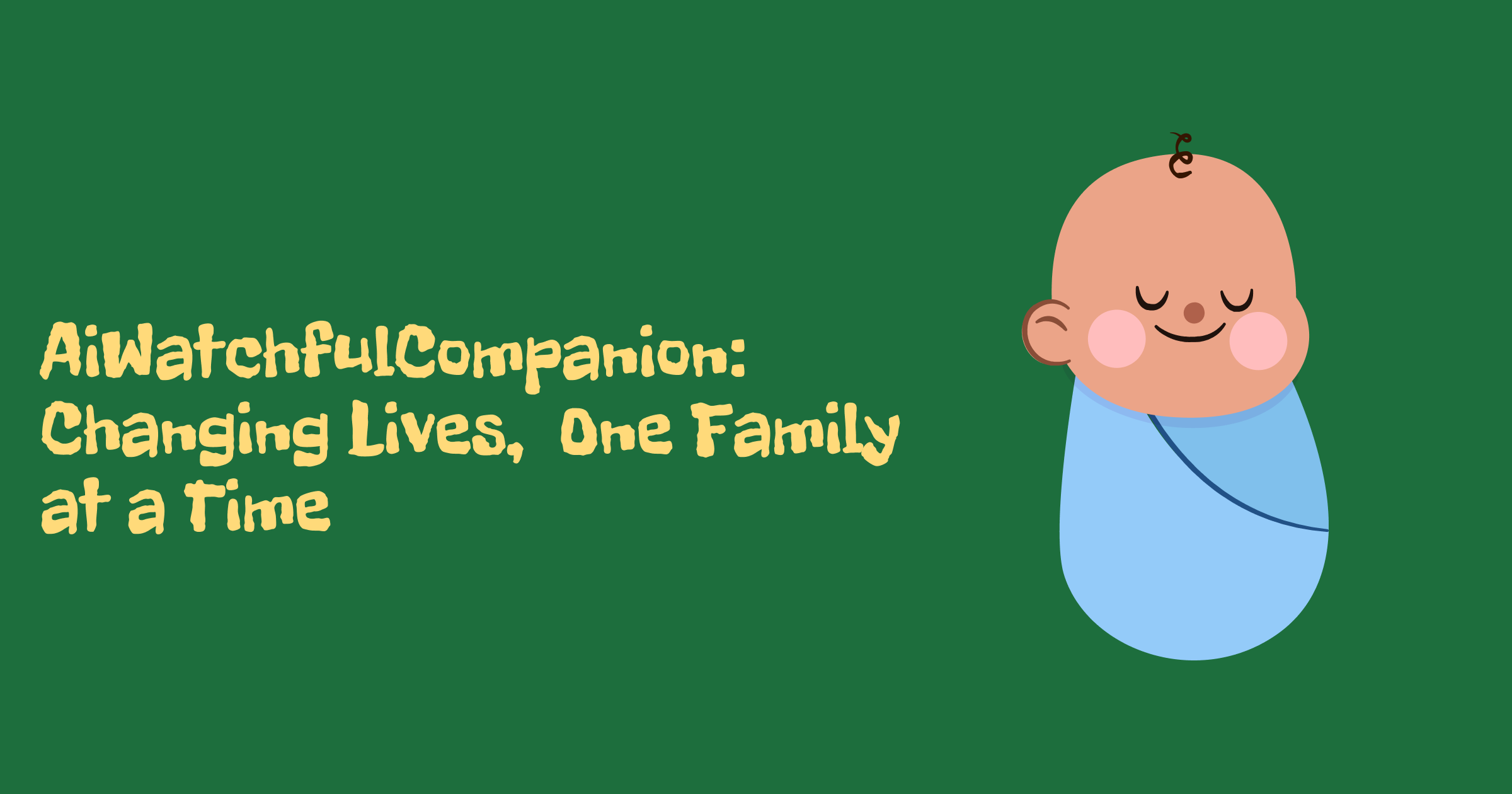 AiWatchfulCompanion | The Ultimate Watchful AI for Everyone