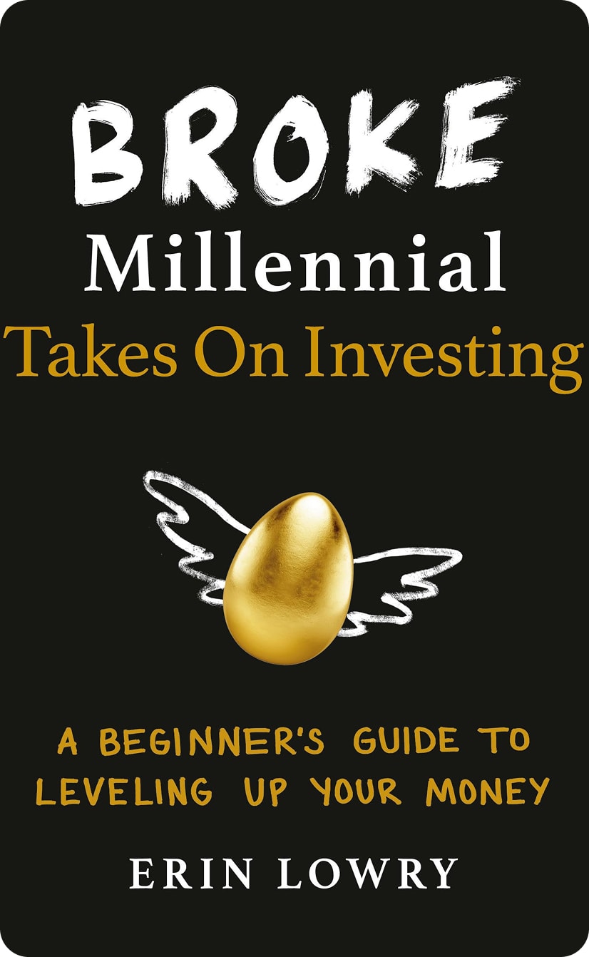 The Broke Millennial Takes on Investing book cover