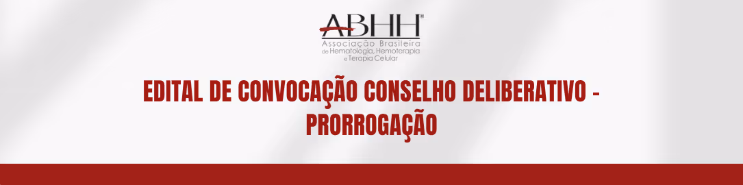 Prazo prorrogado para o encerramento das inscrições para as Eleições do Conselho Deliberativo.