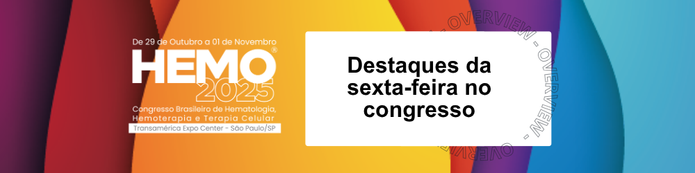 O penúltimo dia de programação do HEMO 2025 começou com sessões científicas