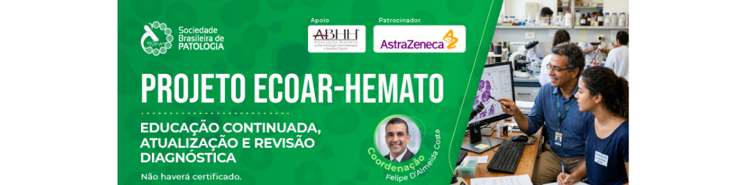 Projeto ECOAR-HEMATO - Educação Continuada, Atualização e Revisão Diagnóstica