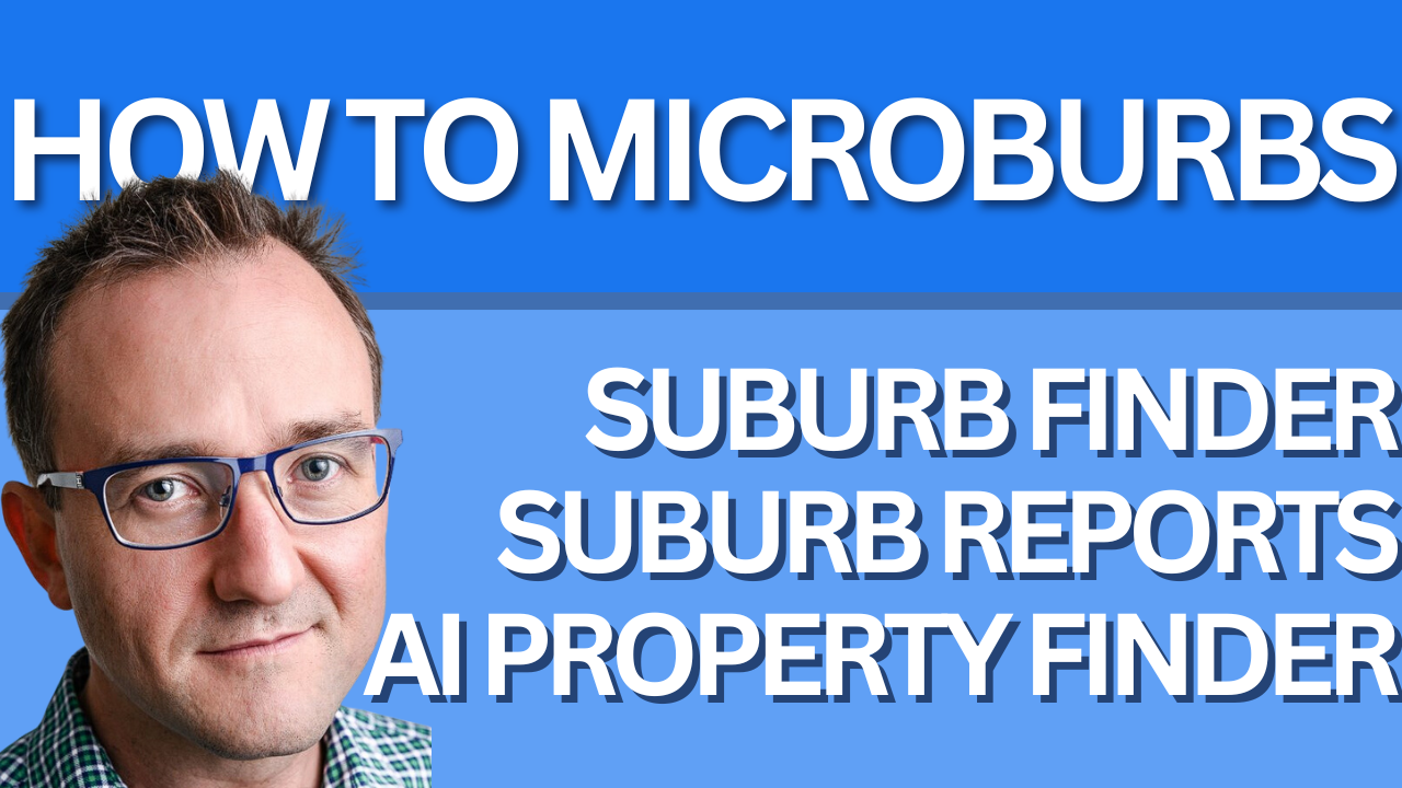 Microburbs Walkthrough: 3-in-1 Data-Driven Subscription for Your Next Property Purchase