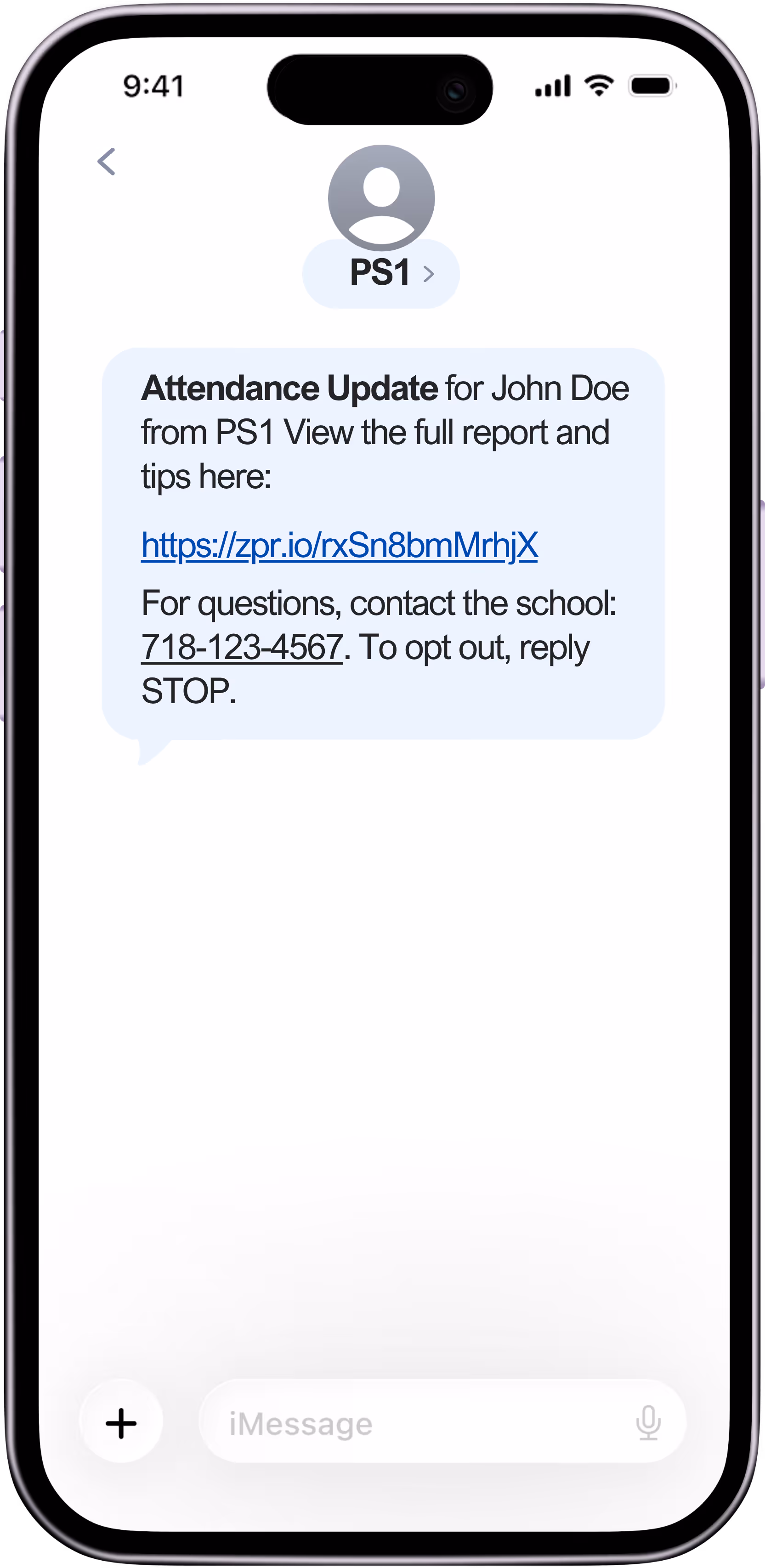 iPhone mockup showing a sample automated attendance update text message from PS1 school with a report link for student John Doe