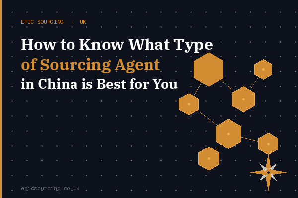 What Type Of Sourcing Agent In China Is Best One For You