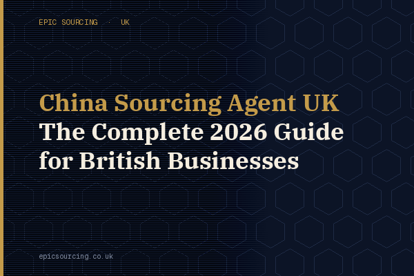 TK Wang from Epic Sourcing UK explaining what a China sourcing agent does for British businesses importing from China in 2026