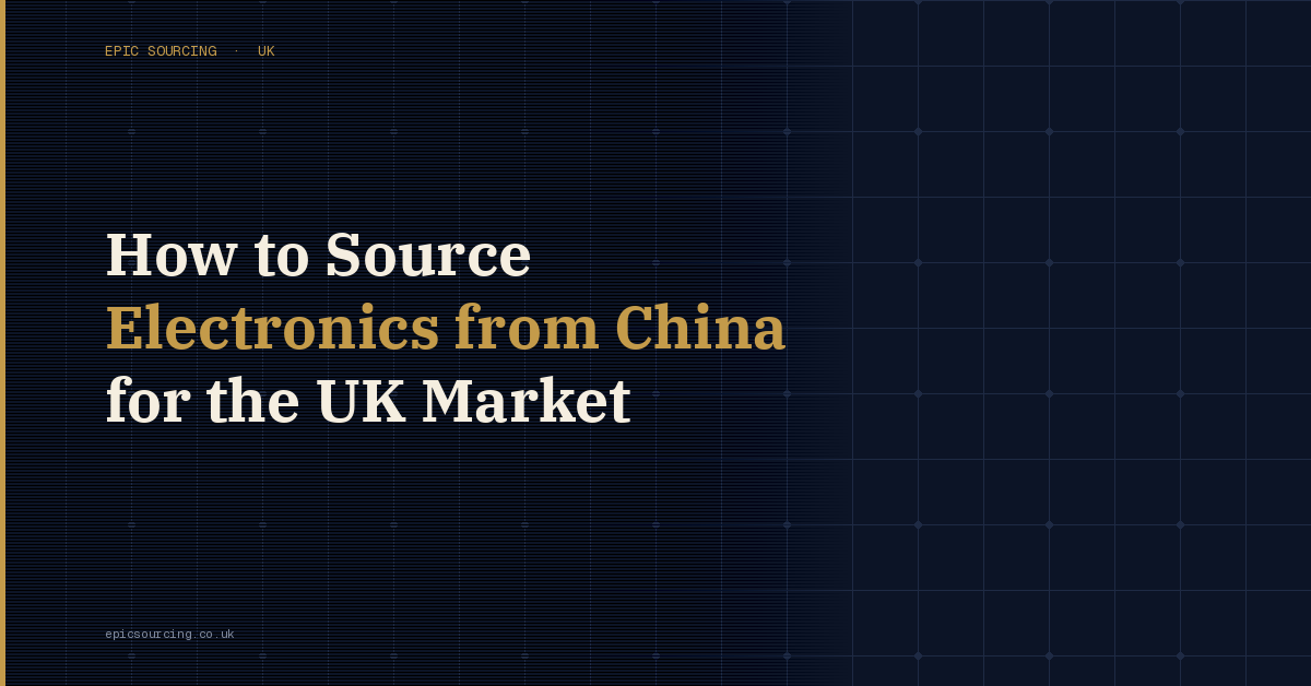 Electronic products being sourced from a Chinese factory for the UK market, showing UKCA compliance documents and product packaging