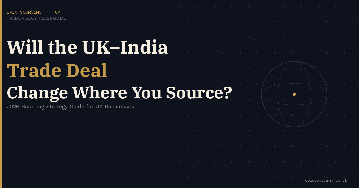 UK and India flags side by side with a container ship in the background, representing the UK-India Free Trade Agreement and its impact on sourcing