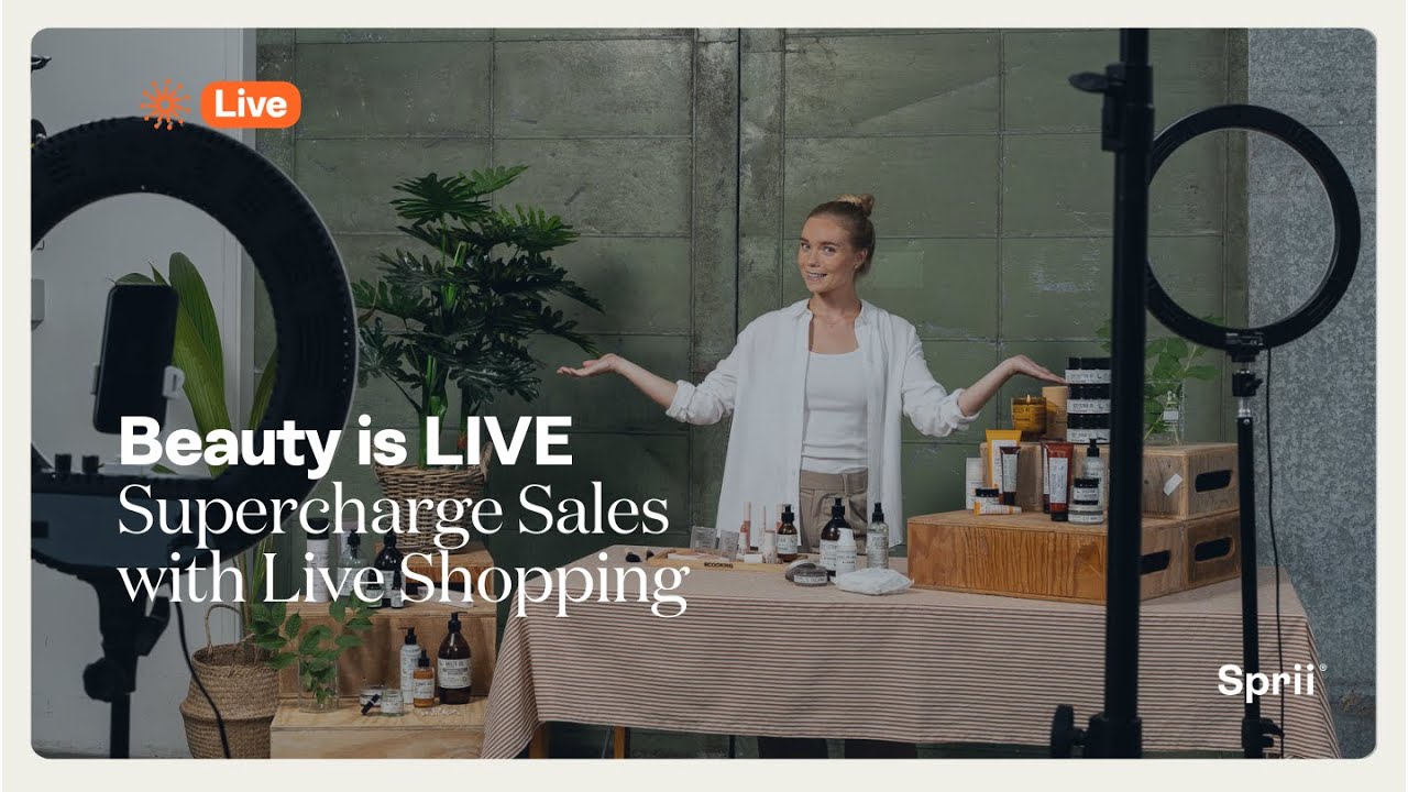 Beauty is LIVE: Supercharge Sales with Live Shopping