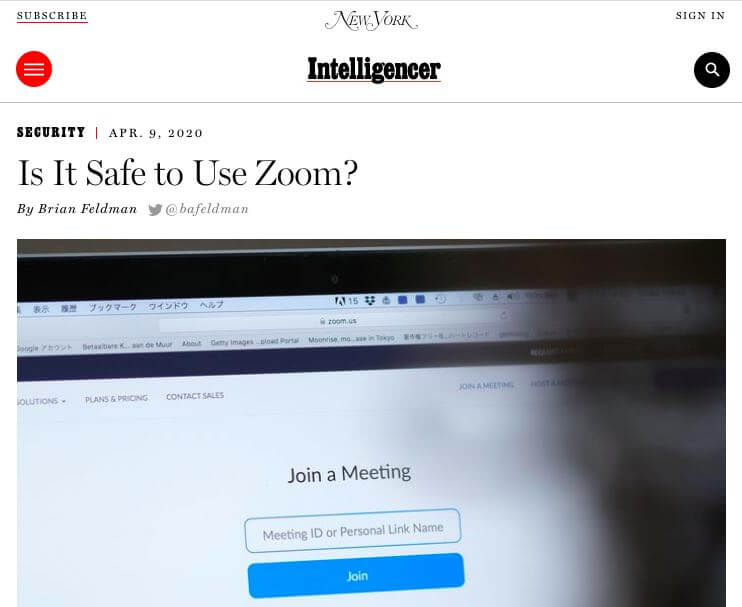 NewYork headline: s it safe to use Zoom? by Brian Feldman