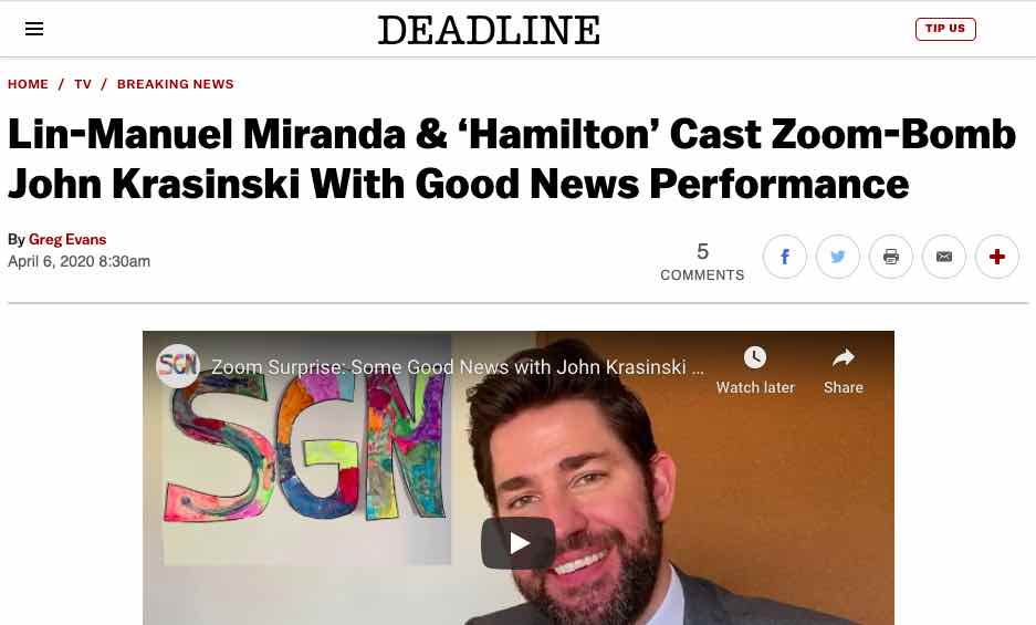 Deadline headline: Lin-Manual Miranda & Hamilton Cast Zoom-bomb Jon Krasinski with Good News Performance