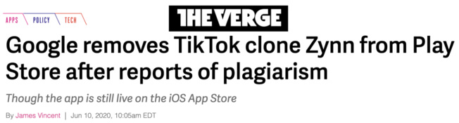 The Verge: Google removes TikTok clone Zynn from Play Store after reports of plagiarism