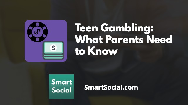 Juego en adolescentes: Lo que los padres deben saber por smartsocial.com