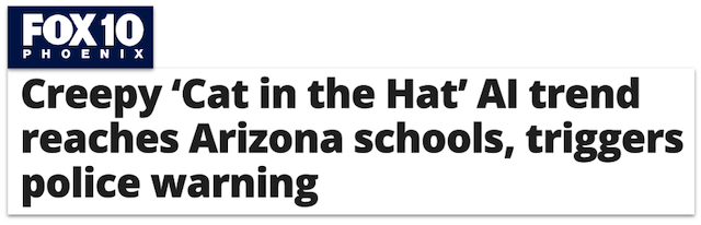 creepy cat in the hat ai trend reaches arizona schools, triggers police warning
