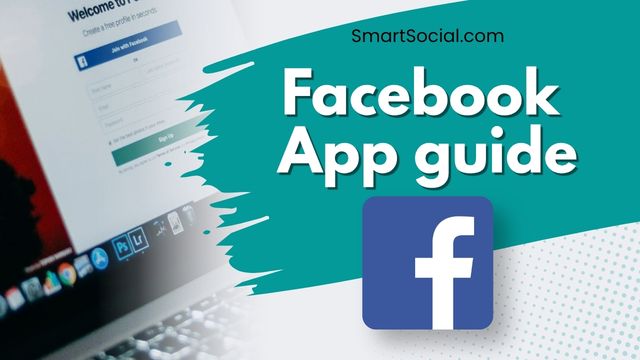 Facebook App Guide For Parents by SmartSocial.com