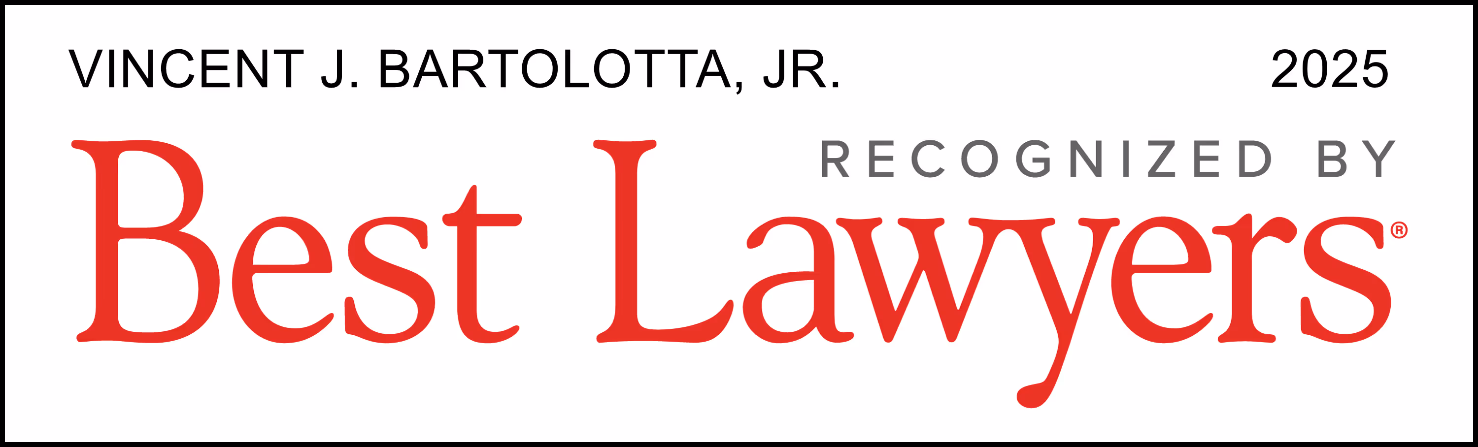 Vincent J. Bartolotta Best Lawyers Badge
