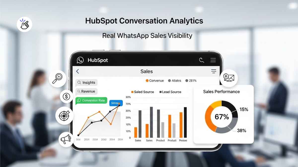 HubSpot Conversation Analytics Gives Real WhatsApp Sales Visibility