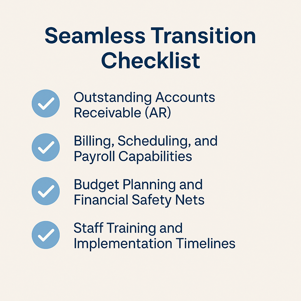 Seamless Transition Checklist infographic for behavioral health billing during system transitions, highlighting outstanding AR, billing and payroll capabilities, budget planning, and staff training timelines for providers.