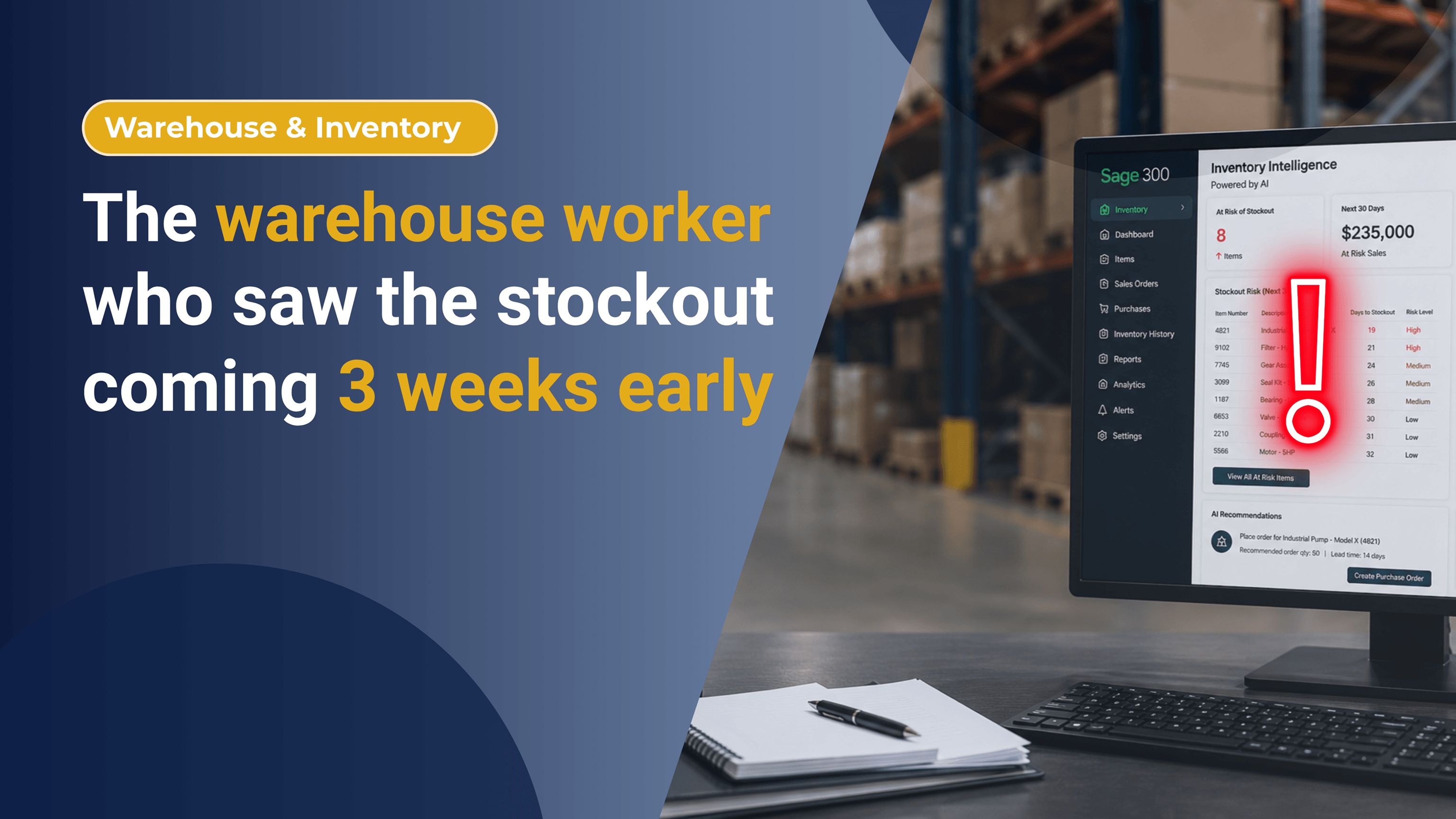 The Warehouse Worker Who Saw the Stockout Coming Three Weeks Early