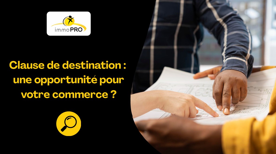 Immopro Clause de destination