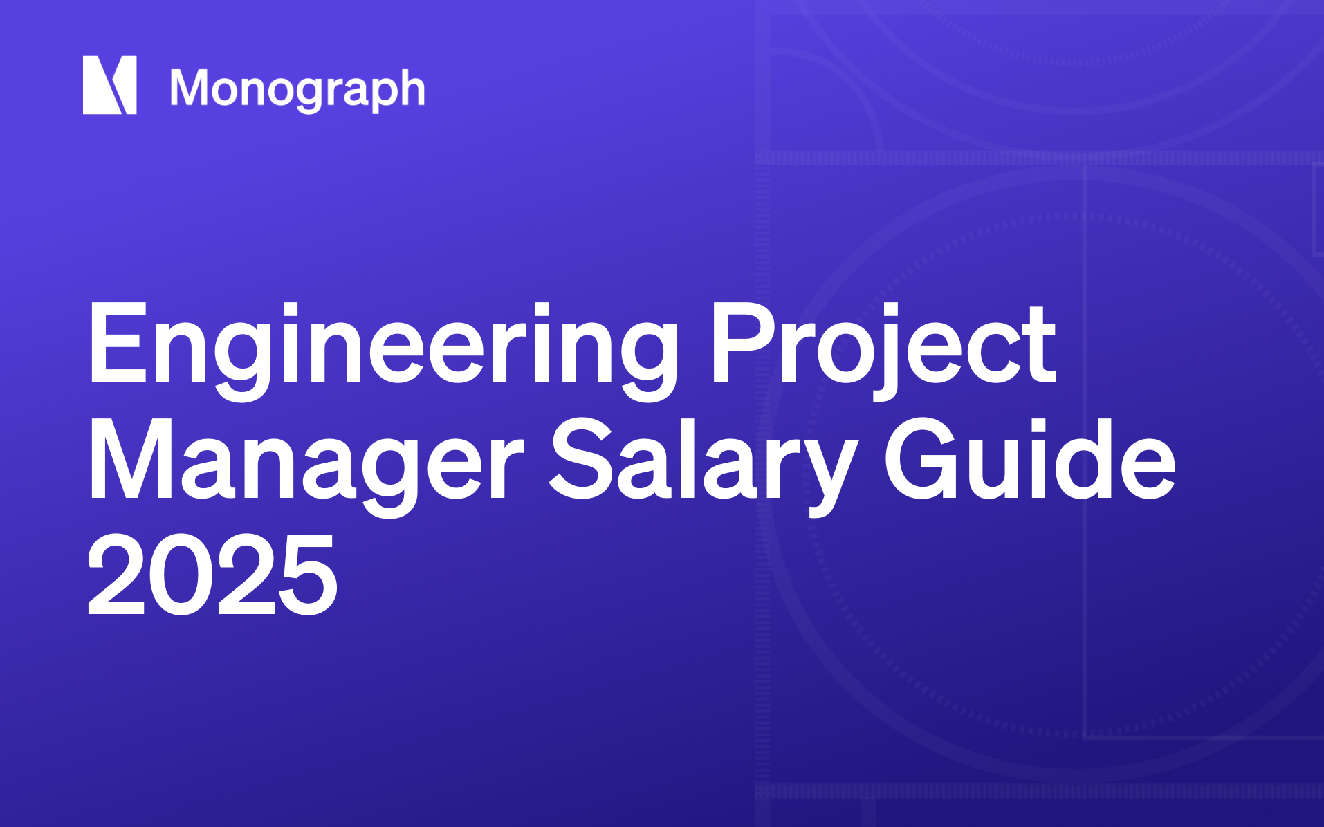 2025 Engineering Project Manager Salary Guide: Compensation, Benefits & Retention
