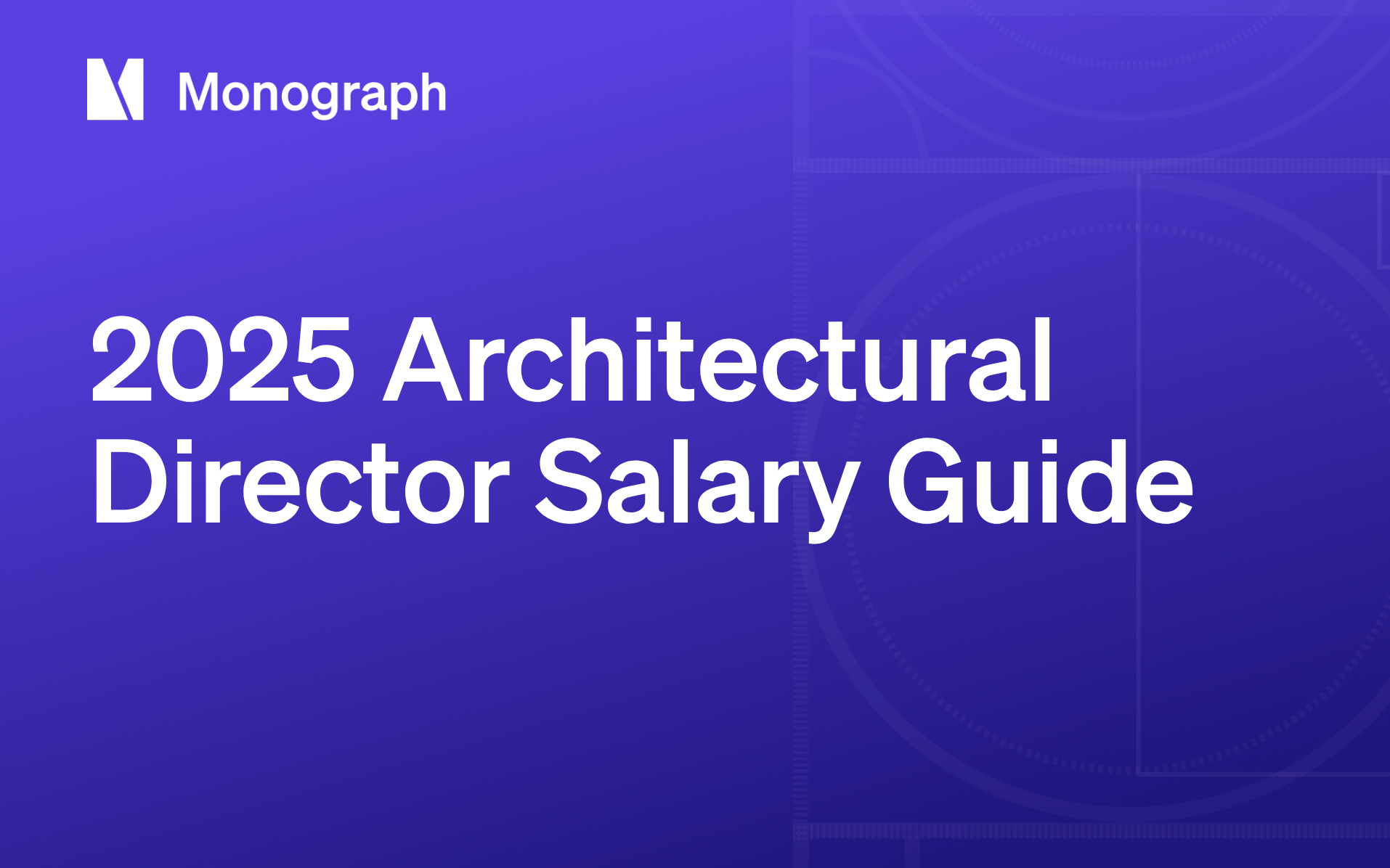 Architectural Director Salary Guide 2025: Complete Compensation Data