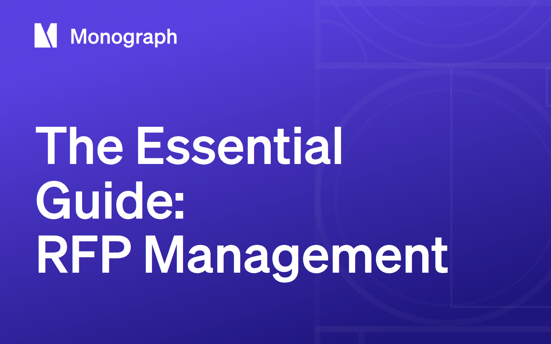 The Essential Guide to RFP Management Software