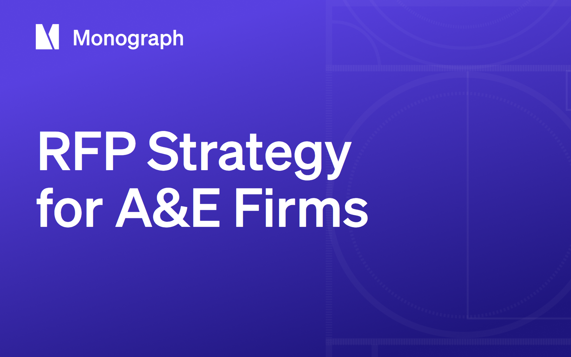 RFP Strategy: How to Stand Out in a Competitive Field