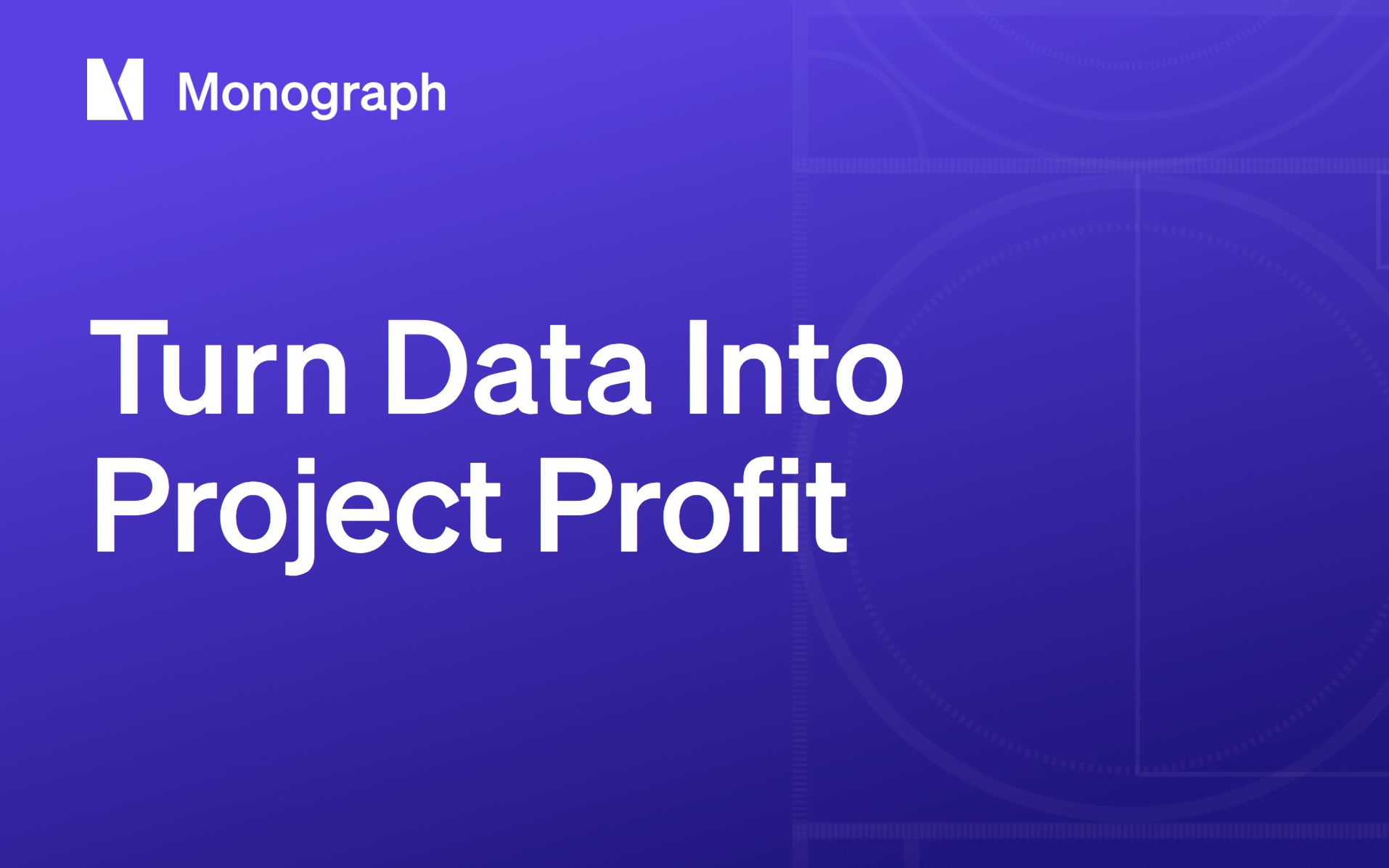 Project Financial Visibility for A&E Firms | Monograph