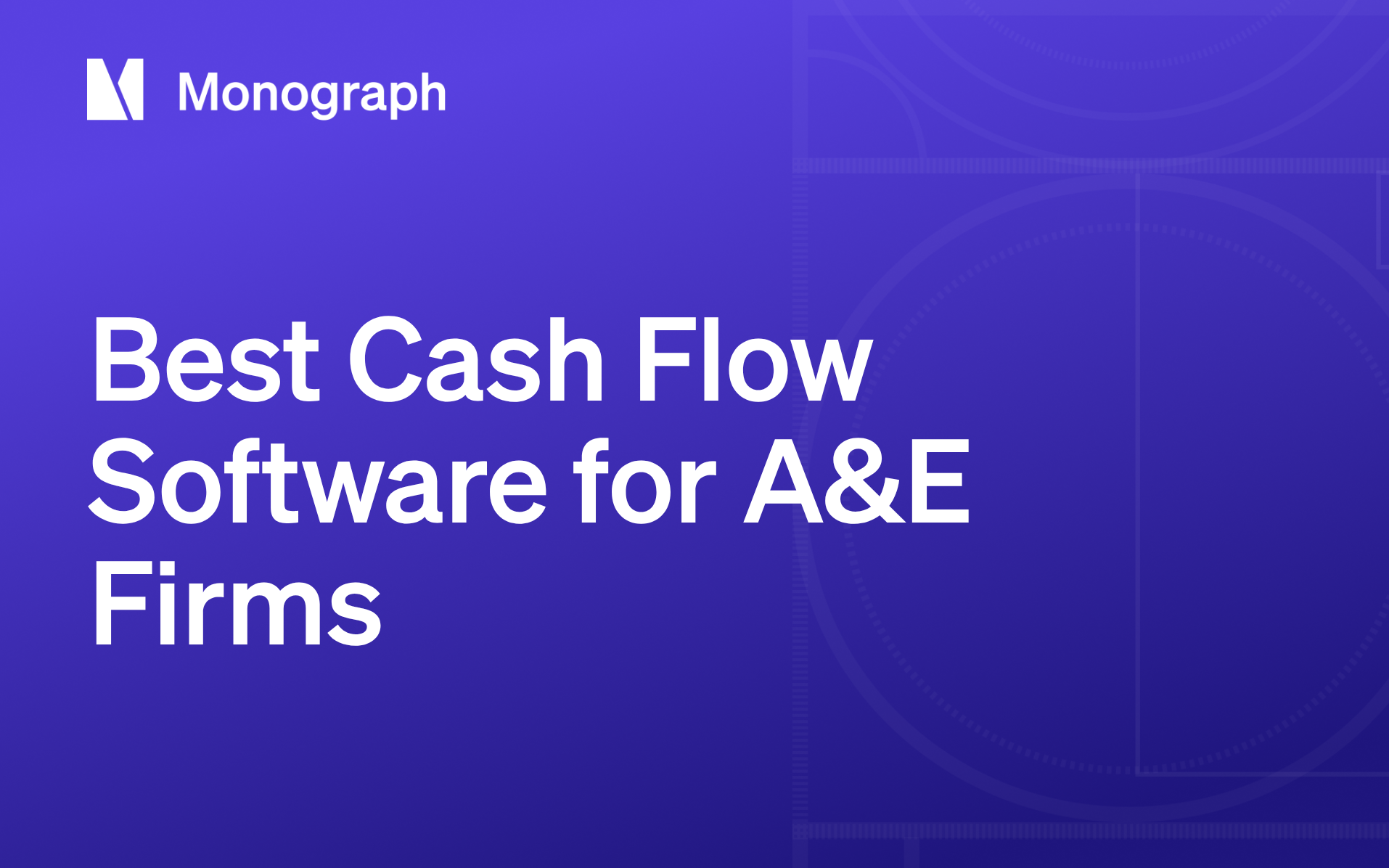 Best Cash Flow Software for A&E Firms in 2026