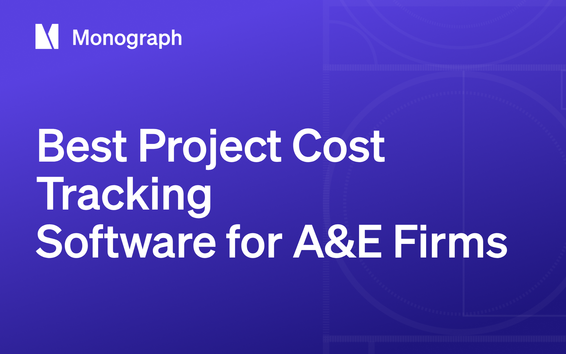 Best Project Cost Tracking Software for A&E Firms