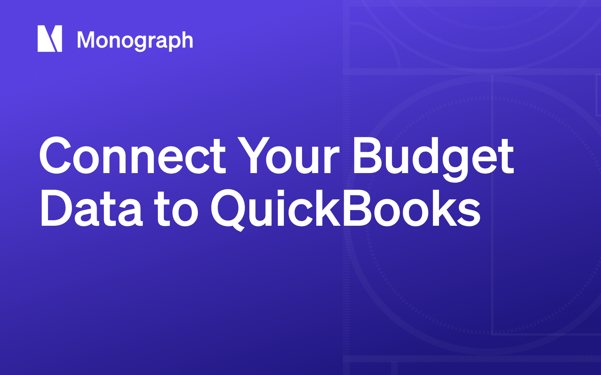 Project Accounting Integration: Connect Your Budget Data to QuickBooks