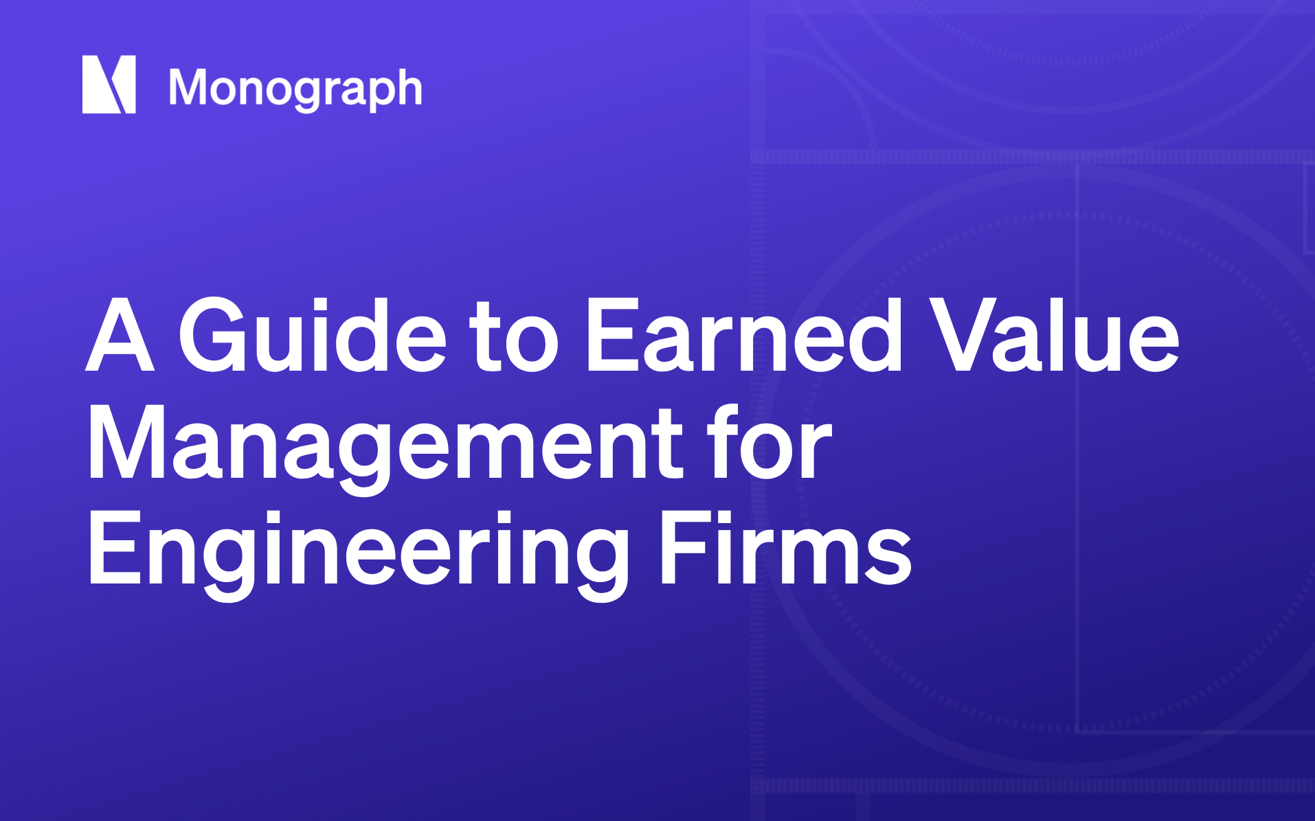 Earned Value Management for Engineering Firms