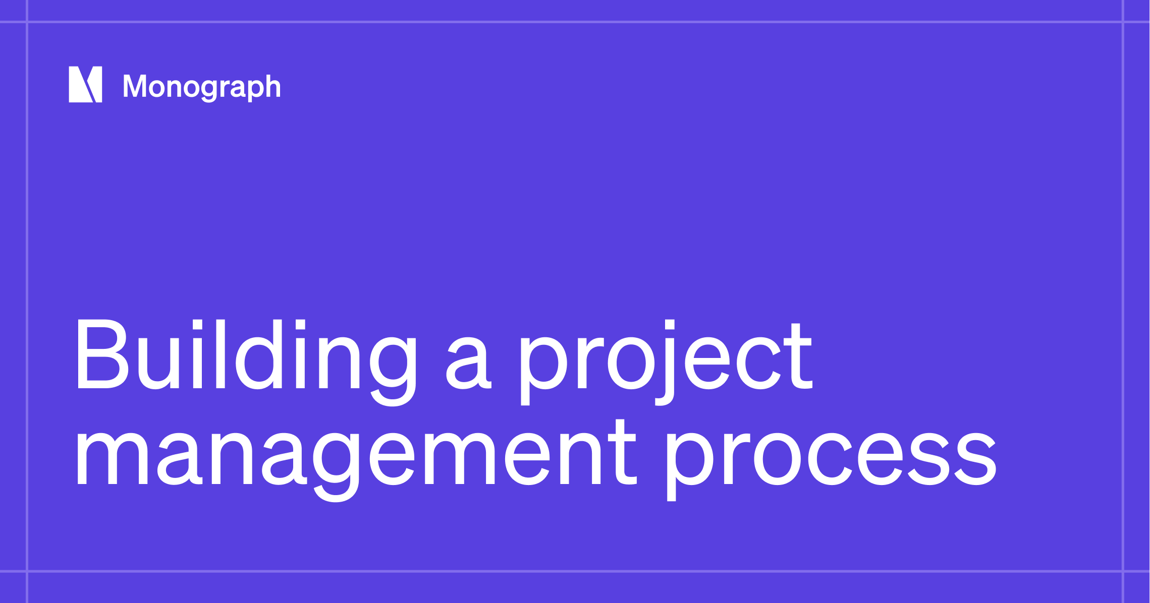 Project Management Process