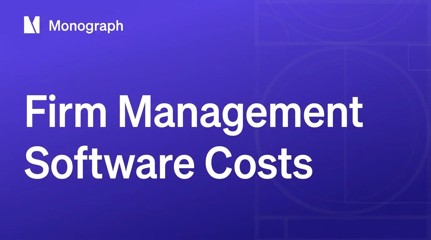 How Much Does Firm Management Software Cost for Small and Mid-Sized A&E Firms?