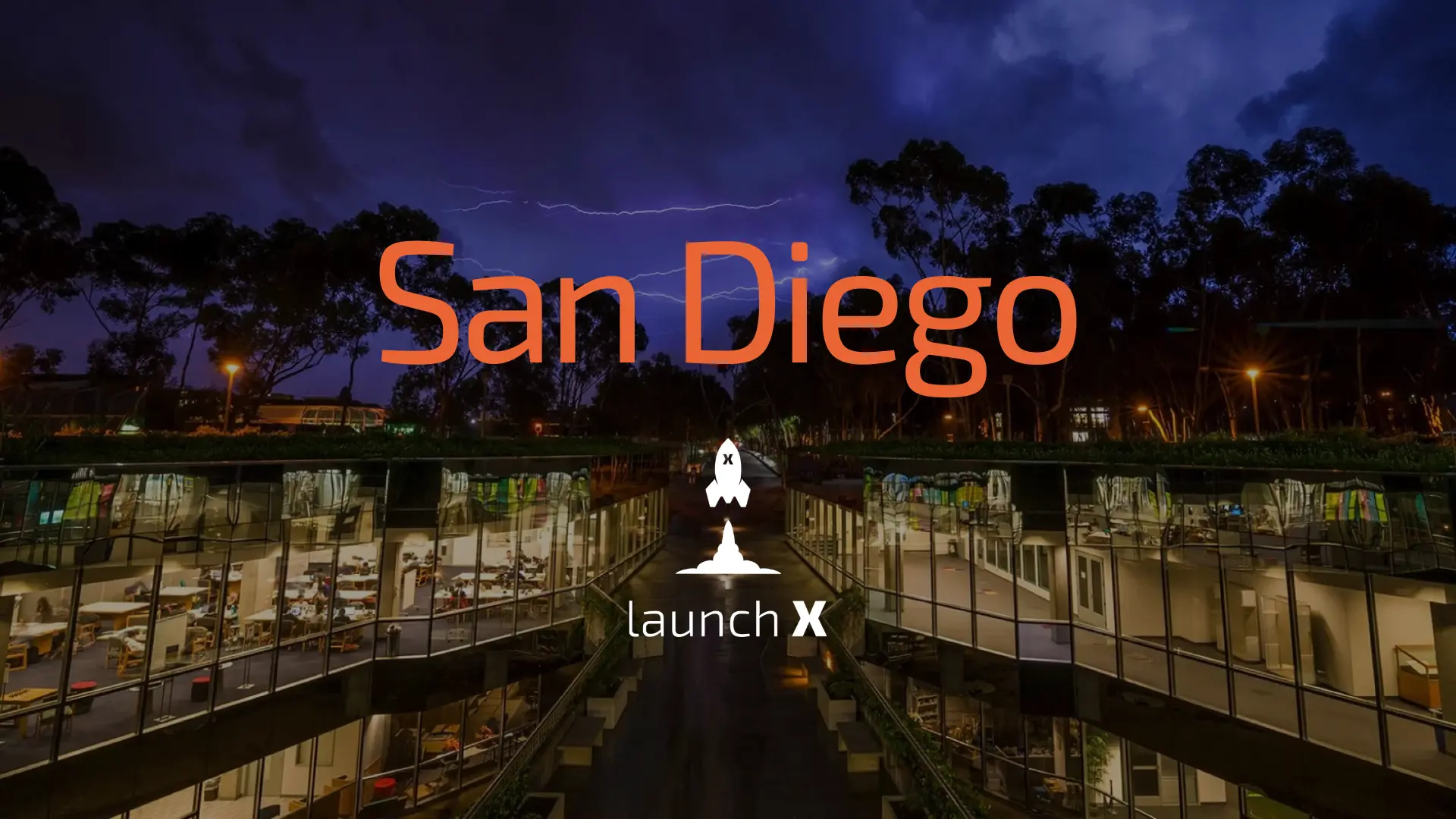 LaunchX In-Person Program 2026 in San Diego