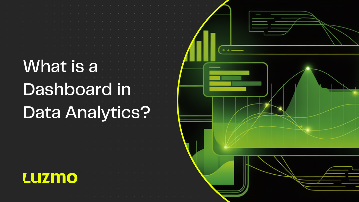 What is a Dashboard in Data Analytics?