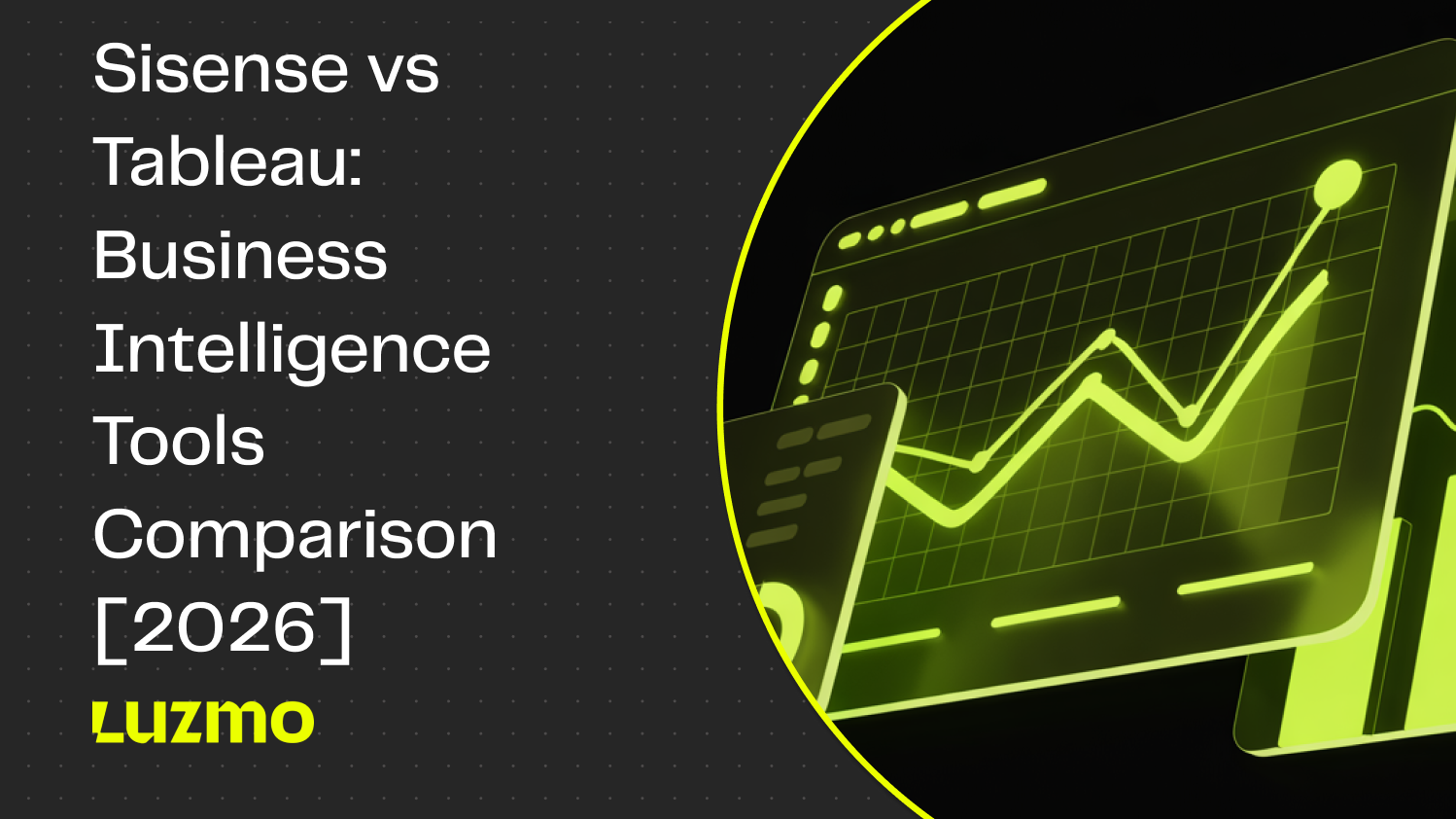 Sisense vs Tableau: Business Intelligence Tools Comparison [2026]